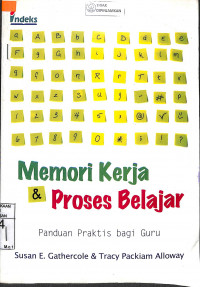 MEMORI KERJA & PROSES BELAJAR: Panduan Praktis bagi Guru