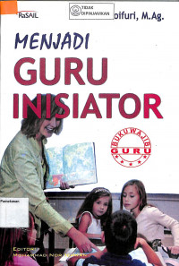 MENJADI GURU INISIATOR