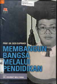 MEMBANGUN BANGSA MELALUI PENDIDIKAN