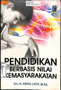 PENDIDIKAN BERBASIS NILAI KEMASYARAKATAN