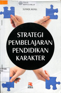 STRATEGI PEMBELAJARAN PENDIDIKAN KARAKTER