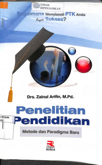 PENELITIAN PENDIDIKAN : Metode dan Paradigma Baru