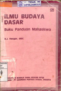 ILMU BUDAYA DASAR : Buku Panduan Mahasiswa