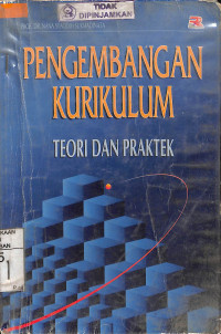 PENGEMBANGAN KURIKULUM TEORI DAN PRAKTEK