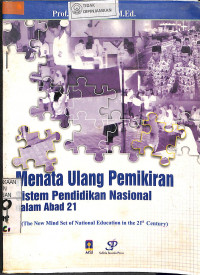 MENATA ULANG PEMIKIRAN SISTEM PENDIDIKAN NASIONAL DALAM ABAD 21