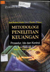 METODOLOGI PENELITIAN KEUANGAN : Prosedur, Ide dan Kontrol