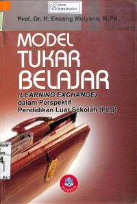 MODEL TUKAR BELAJAR (LEARNING EXCHANGE) : Dalam Perspektif Pendidikan Luar Biasa (PLS)