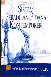 SISTEM PERADILAN PIDANA KONTEMPORER