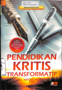 PENDIDIKAN KRITIS TRANSFORMATIF