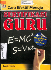 CARA EFEKTIF MENUJU SERTIFIKASI GURU