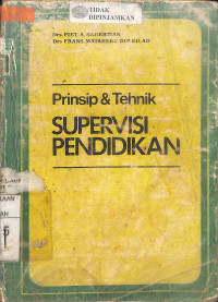 KONSEP DASAR & TEHNIK SUPERVISI PENDIDIKAN: DALAM RANGKA PENGEMBANGAN SUMBER DAYA MANUSIA