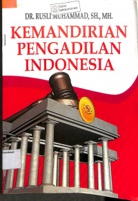 KEMANDIRIAN PENGADILAN INDONESIA