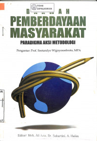 DAKWAH PEMBERDAYAAN MASYARAKAT PARADIGMA AKSI METODOLOGI