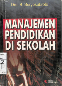 MANAJEMEN PENDIDIKAN DI SEKOLAH