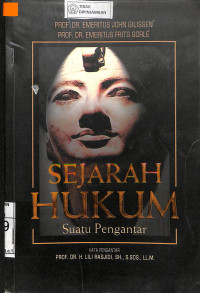 SEJARAH HUKUM Suatu Pengantar