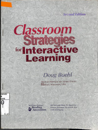 CLASSROOM STARTEGIES FOR INTERACTIVE LEARNING