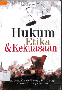 HUKUM ETIKA DAN KEKUASAAN