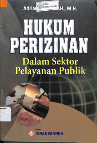 HUKUM PERIZINAN DALAM SEKTOR PELAYANAN PUBLIK