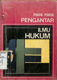 POKOK-POKOK PENGANTAR ILMU HUKUM