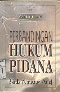 PERBANDINGAN HUKUM PIDANA : Sari Kuliah