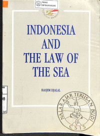 INDONESIA AND THE LAW OF THE SEA