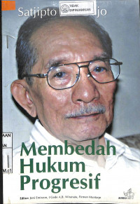 MEMBEDAH HUKUM PROGRESIF