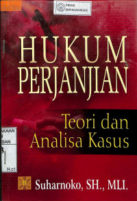 HUKUM PERJANJIAN : Teori dan Analisa Kasus