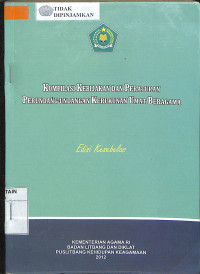 KOMPILASI KEBIJAKAN DAN PERATURAN PERUNDANG-UNDANGAN KERUKUNAN UMAT BERAGAMA