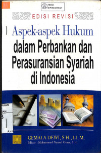 ASPEK-ASPEK HUKUM DALAM PERBANKAN DAN PERASURANSIAN SYARIAH DI INDONESIA