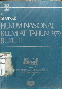 SEMINAR HUKUM NASIONAL KEEMPAT TAHUN 1979 BUKU II