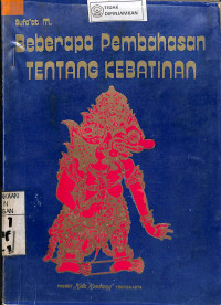 BEBERAPA PEMBAHASAN TENTANG KEBATINAN