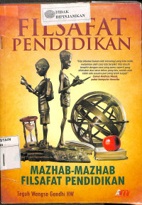 FILSAFAT PENDIDIKAN : Madzhab-Madzhab FIlsafat PEndidikan