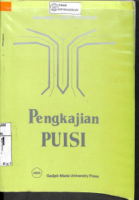 PENGKAJIAN PUISI : Analisis Strata Norma Dan Analisis Struktural Dan Semiotik