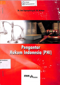 PENGANTAR HUKUM INDONESIA (PHI)