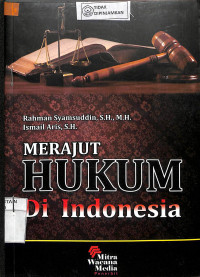 MERAJUT HUKUM DI INDONESIA