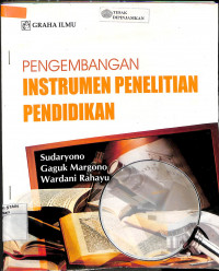 PENGEMBANGAN INSTRUMEN PENELITIAN PENDIDIKAN