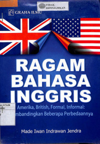 RAGAM BAHASA INGGRIS: Amerika, British, Formal, Informal