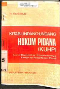 KITAB UNDANG-UNDANG HUKUM PIDANA (KUHP)