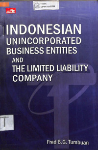 INDONESIAN UNINCORPORATED BUSINESS ENTITIES ADN THE LIMITED LIBIALITY COMPANY