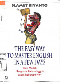 THE EASY WAY TO MASTER ENGLISH IN A FEW DAYS