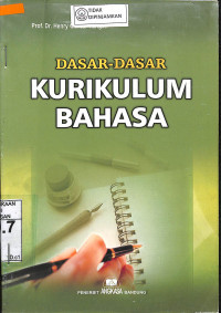 DASAR-DASAR KURIKULUM BAHASA