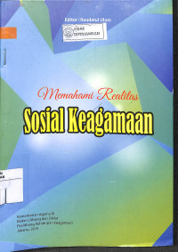 MEMAHAMI REALITAS SOSIAL KEAGAMAAN