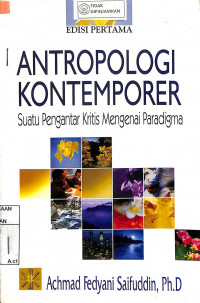 ANTROPOLOGI KONTEMPORER SUATU PENGANTAR KRISIS MENGENAI PARADIGMA