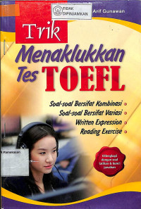 TRIK MENAKLUKKAN TES TOEFL