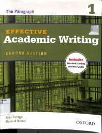 EFFECTIVE ACADEMIC WRITING : Includes Student Online Access Code