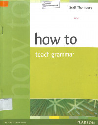 HOW TO TEACH GRAMMAR