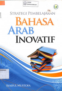 STRATEGI PEMBELAJARAN BAHASA ARAB INOVATIF