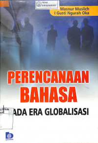 PERENCANAAN BAHASA PADA ERA GLOBALISASI