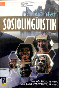 PENGANTAR SOSIOLINGUISTIK