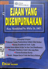 EJAAN YANG DISEMPURNAKAN : Kep. Mendikbud No. 0543a Th. 1987